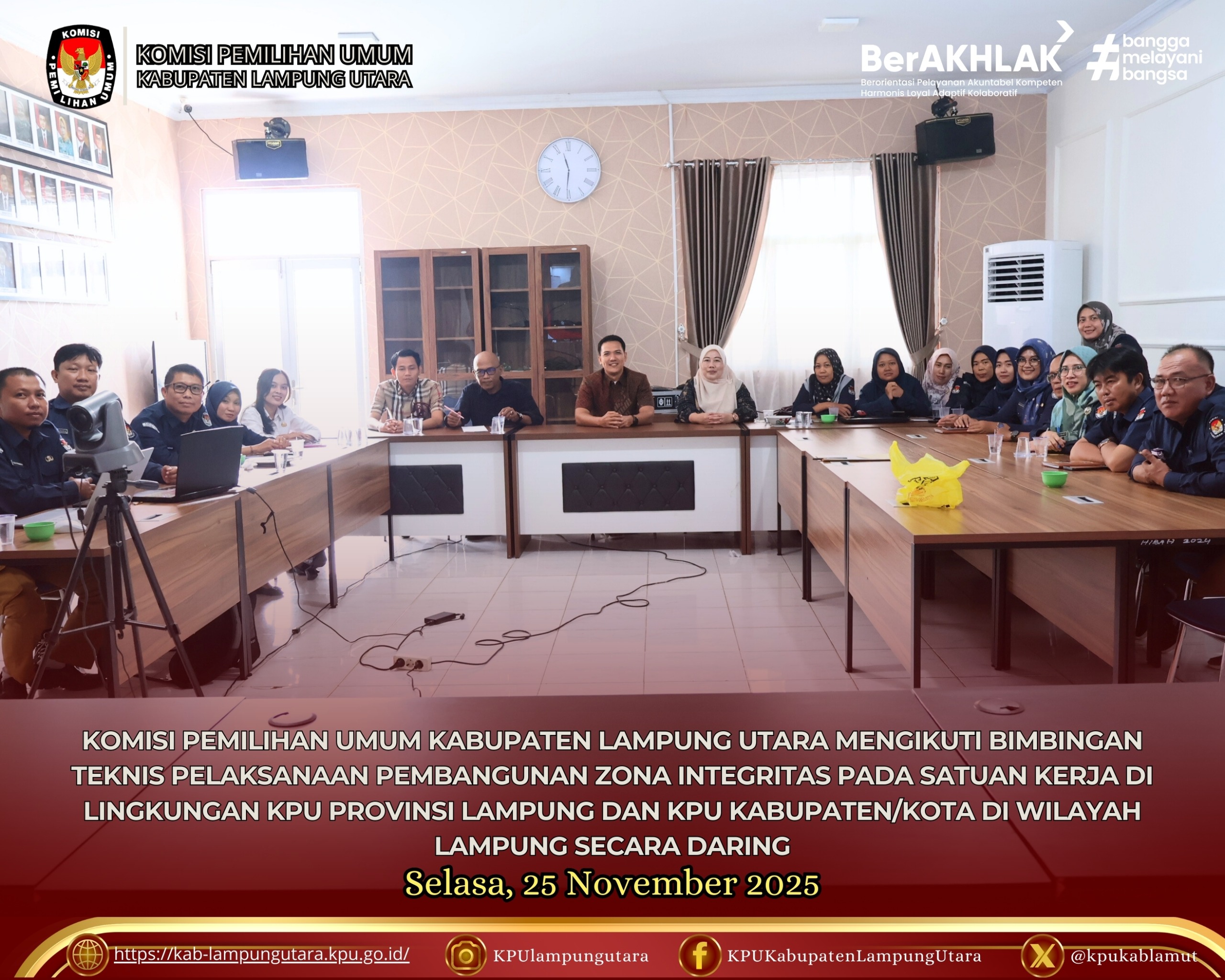 Bimbingan Teknis (Bimtek) Pelaksanaan Pembangunan Zona Integritas Selasa, 25 November 2025