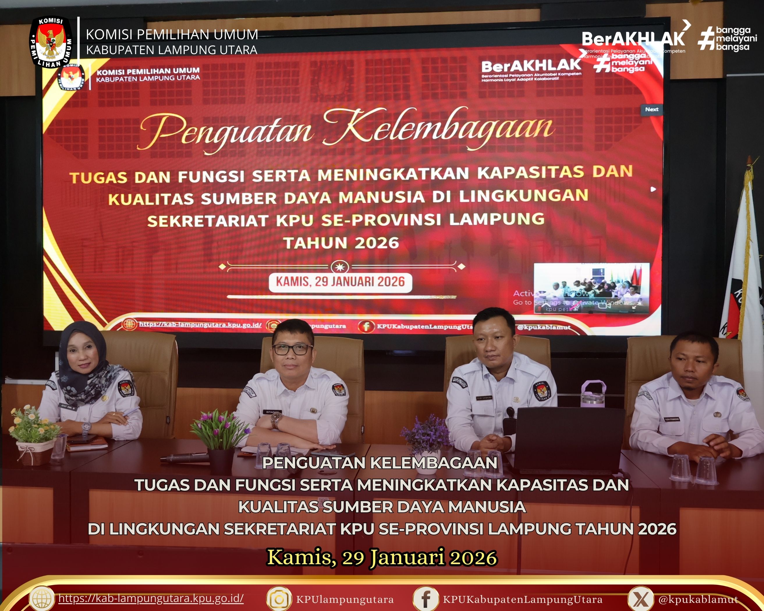 PENGUATAN KELEMBAGAAN DI LINGKUNGAN KPU KAMIS, 29 JANUARI 2026
