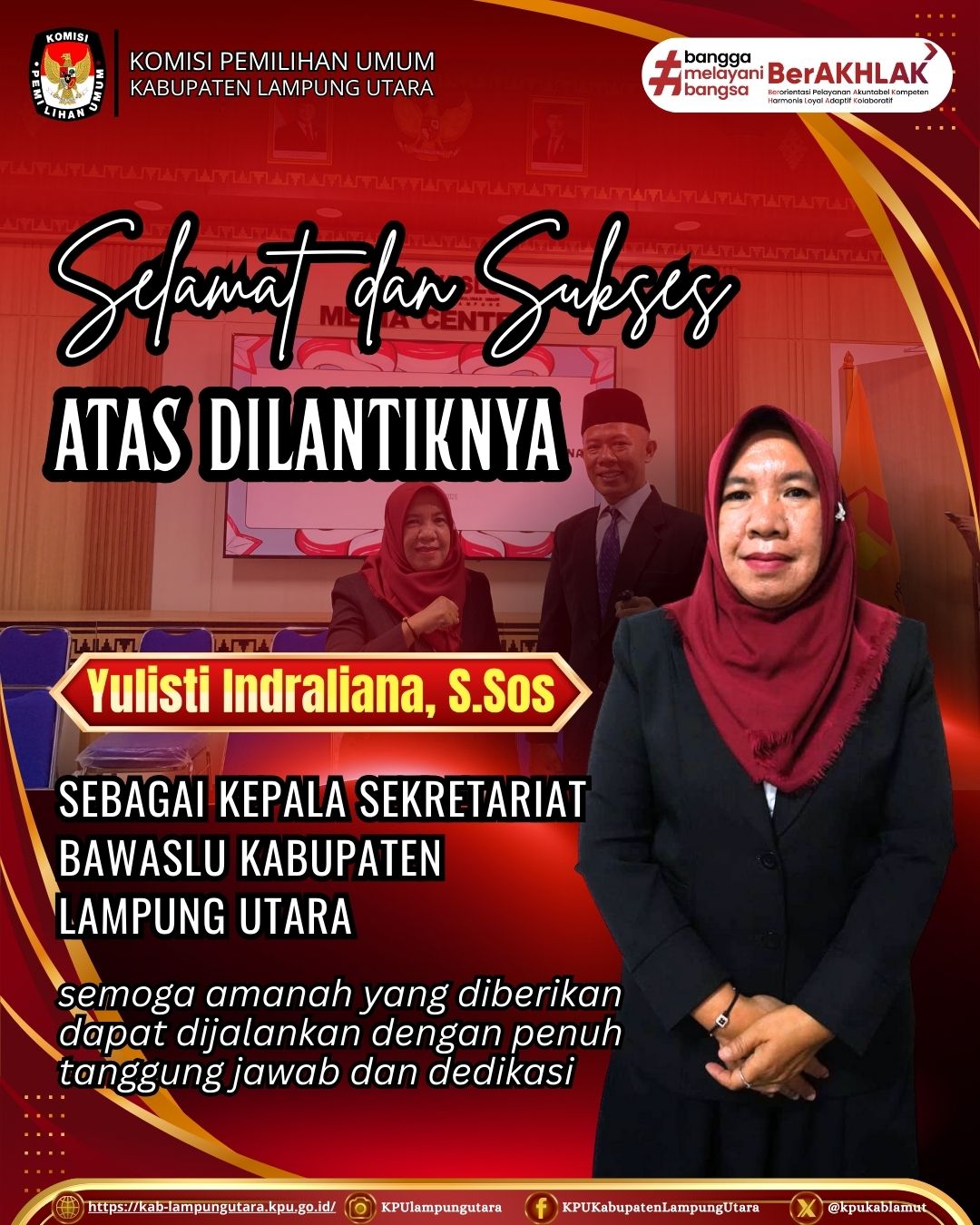 selamat dan sukses atas dilantiknya Yulisti Indraliana, S.Sos.