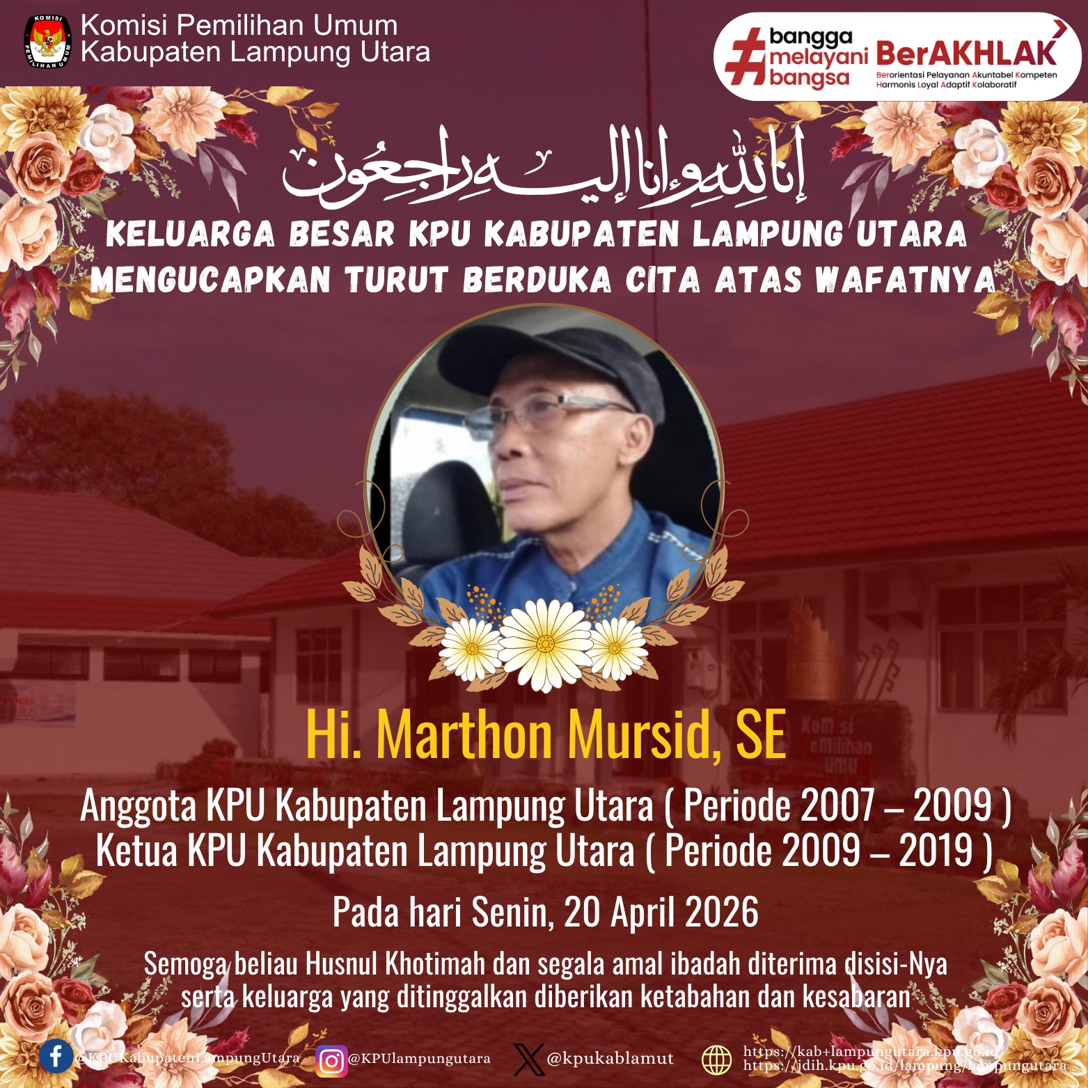 Mengucapkan Turut Berduka Cita Atas Wafatnya Bapak Hi. Marthon Mursid, SE.
