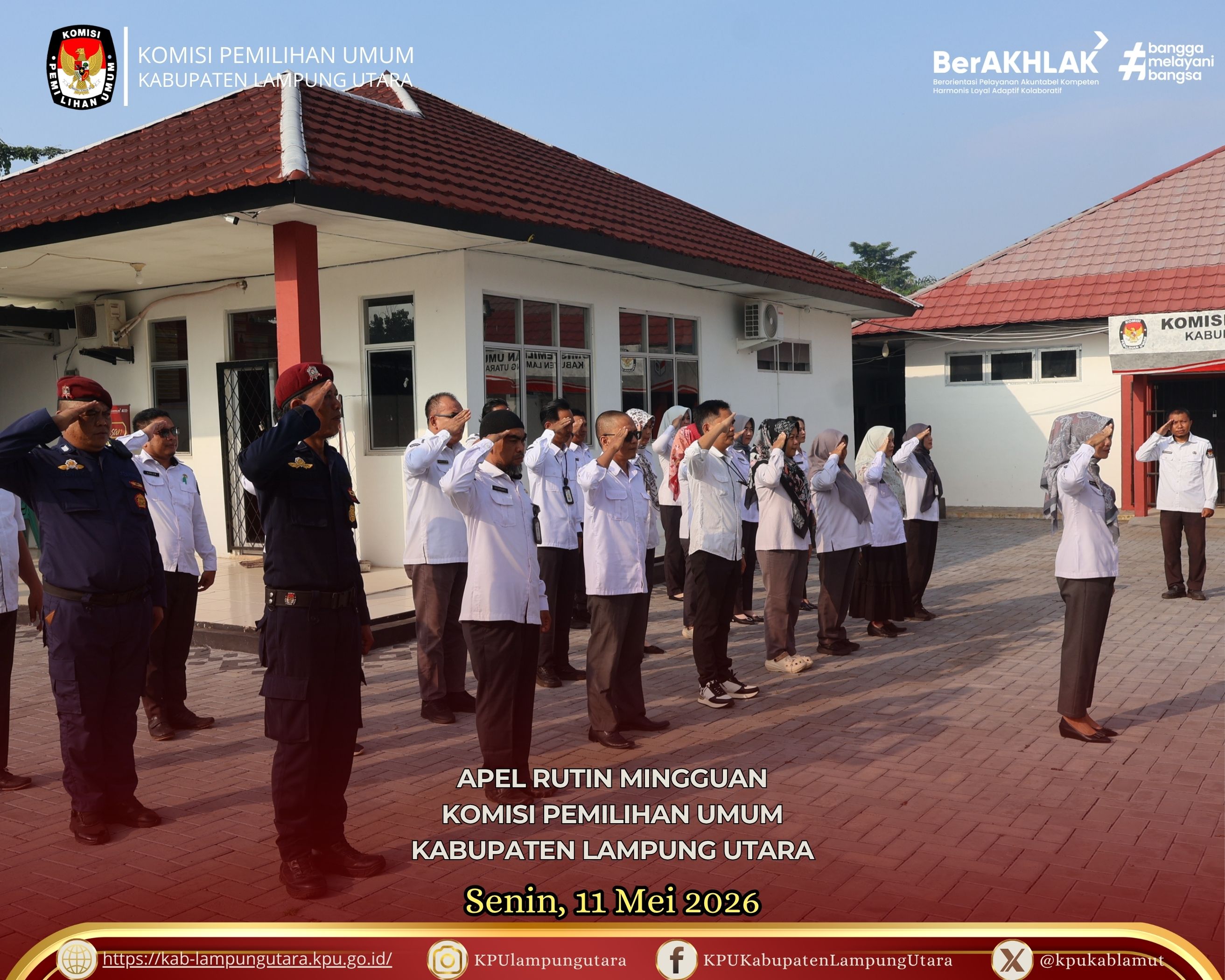 APEL RUTIN SENIN, 11 MEI 2026