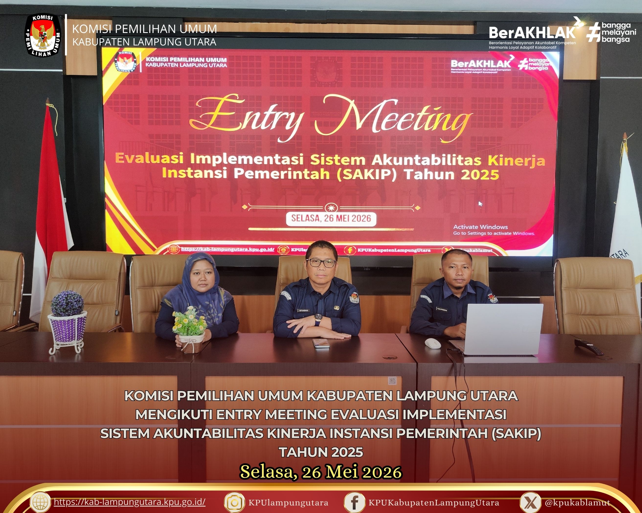 Entry Meeting Evaluasi Implementasi SAKIP Tahun 2025 Selasa (26/5/2026)