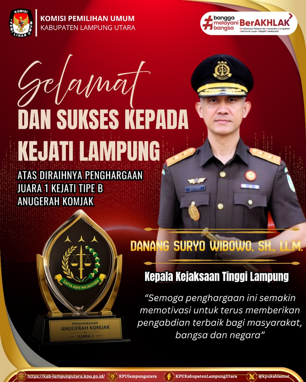 mengucapkan selamat dan sukses kepada Kejaksaan Tinggi Lampung