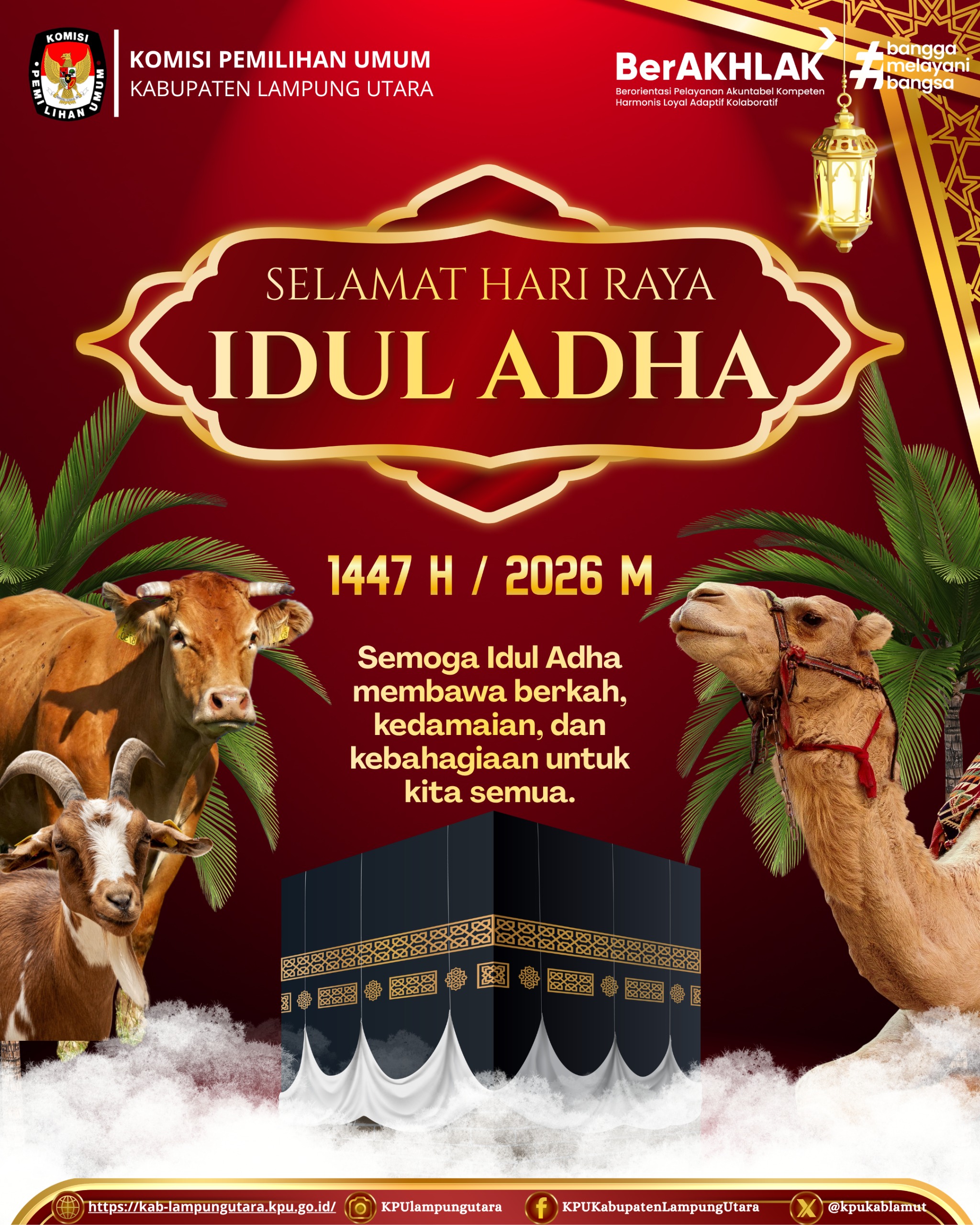 Selamat Hari Raya Idul Adha 1447 H / 2026 M.