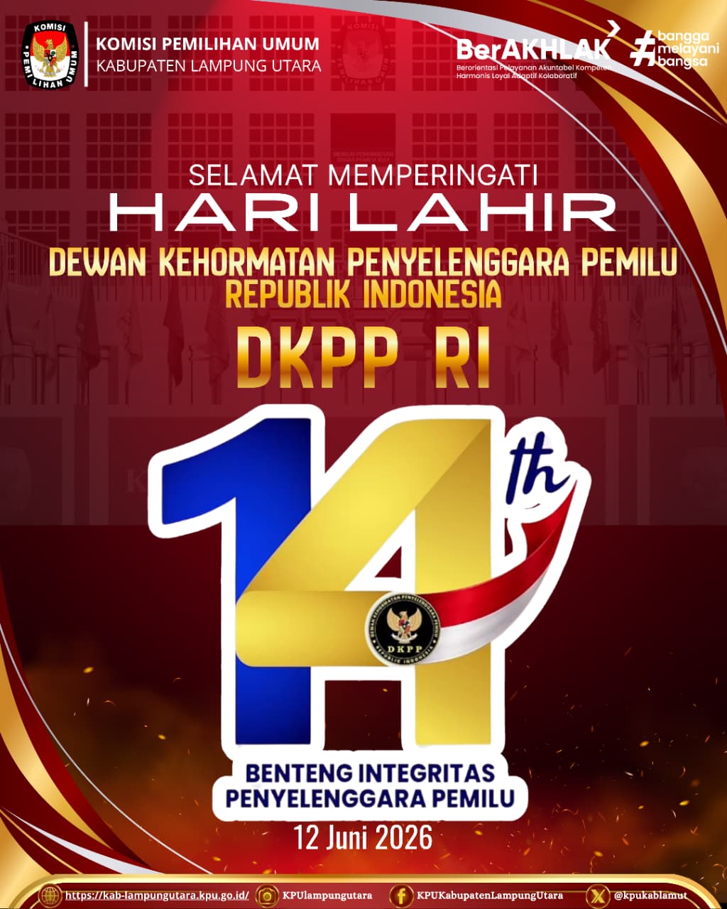 Selamat Ulang Tahun ke -14 DKPP RI 12 Juni.