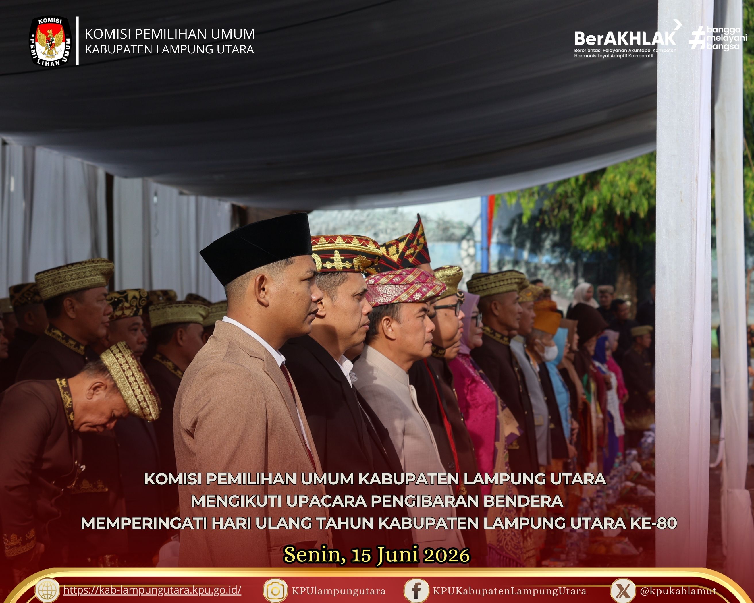 Upacara Pengibaran Bendera Memperingati HUT Kab. Lampung Utara ke-80, Senin 15 Juni 2026
