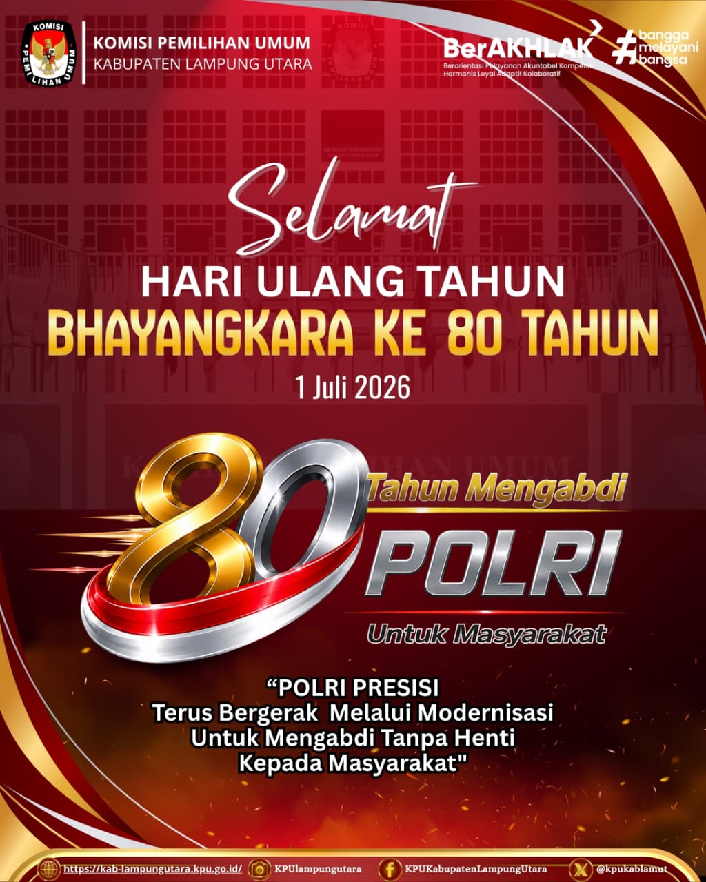 mengucapkan Hut Bhayangkara ke -80 Tahun 2026 yang diperingati setiap tanggal 1 Juli.