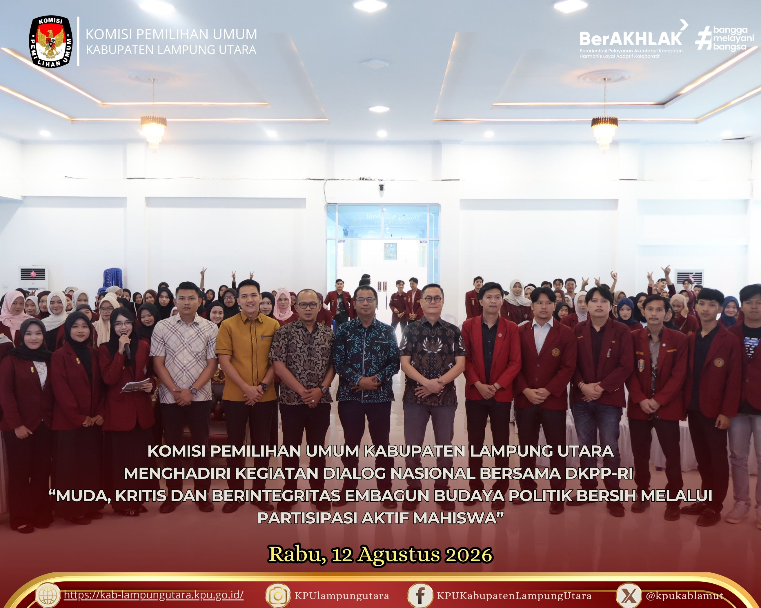 menghadiri kegiatan Dialog Nasional Bersama DKPP-RI Rabu, 12 Agustus 2026