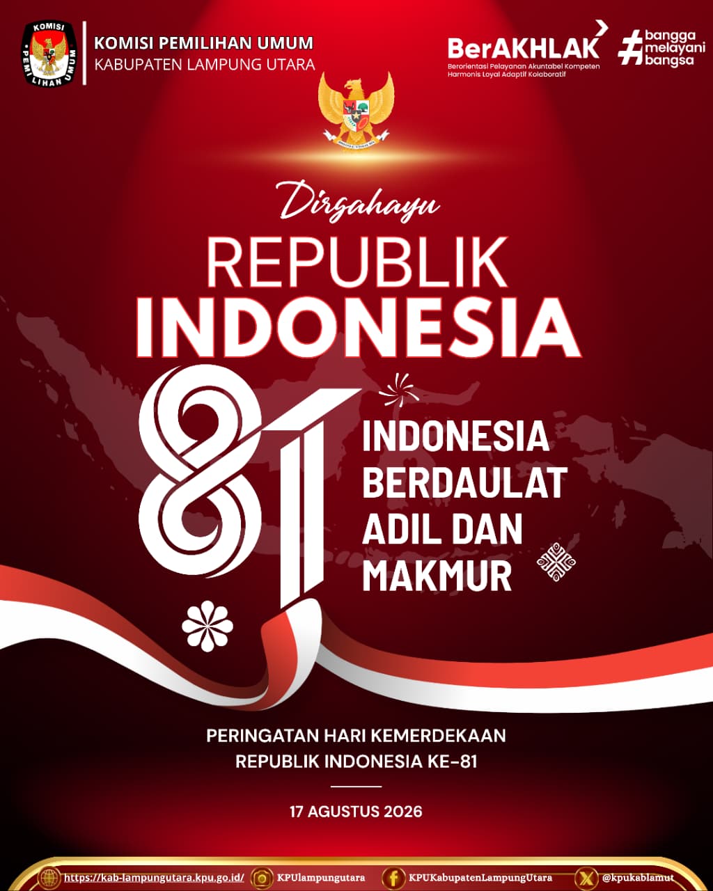 mengucapkan Dirgahayu Republik Indonesia ke-81 Tahun Indonesia