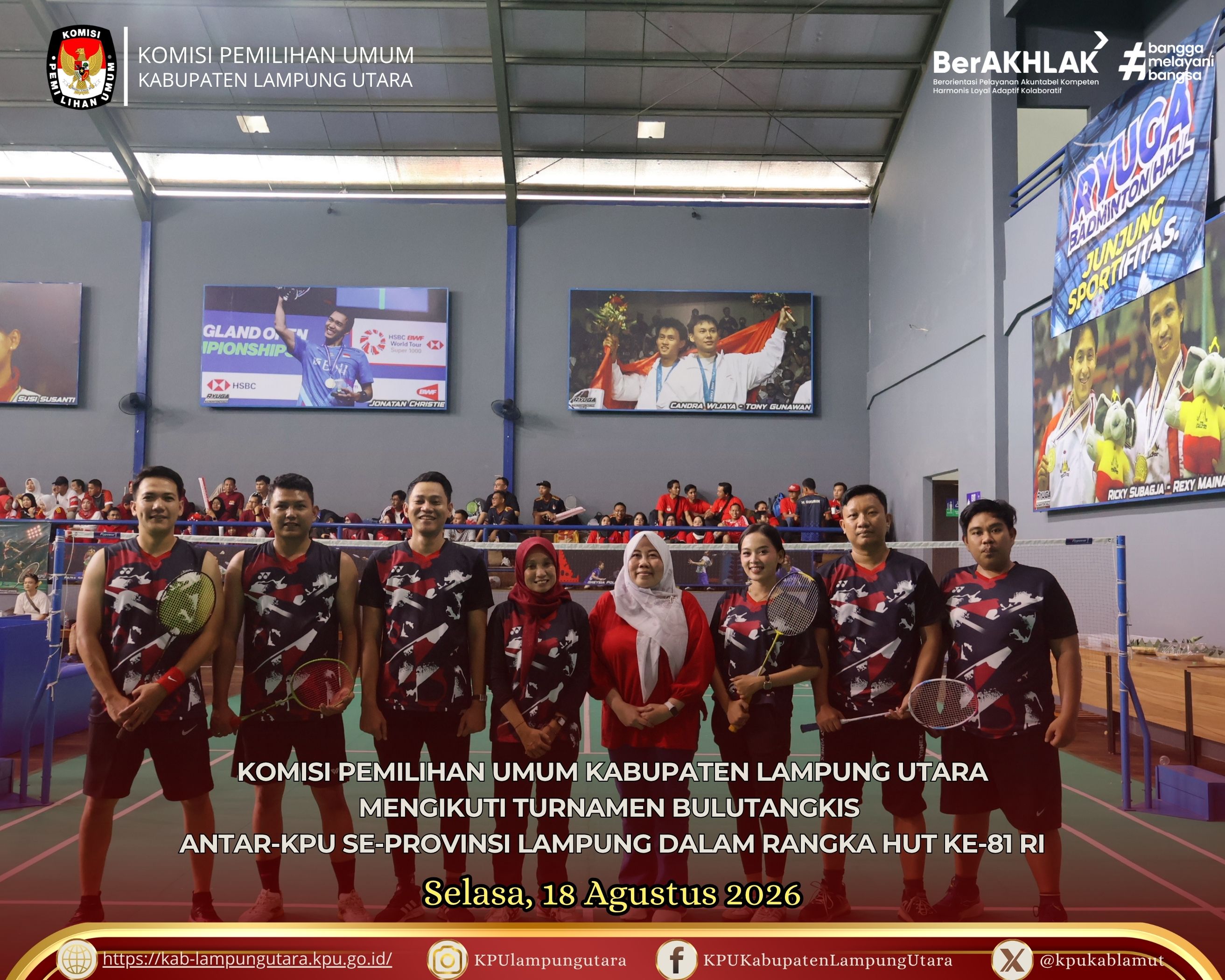 Turnamen Bulutangkis antar-KPU se-Provinsi Lampung Selasa, 18 Agustus 2026