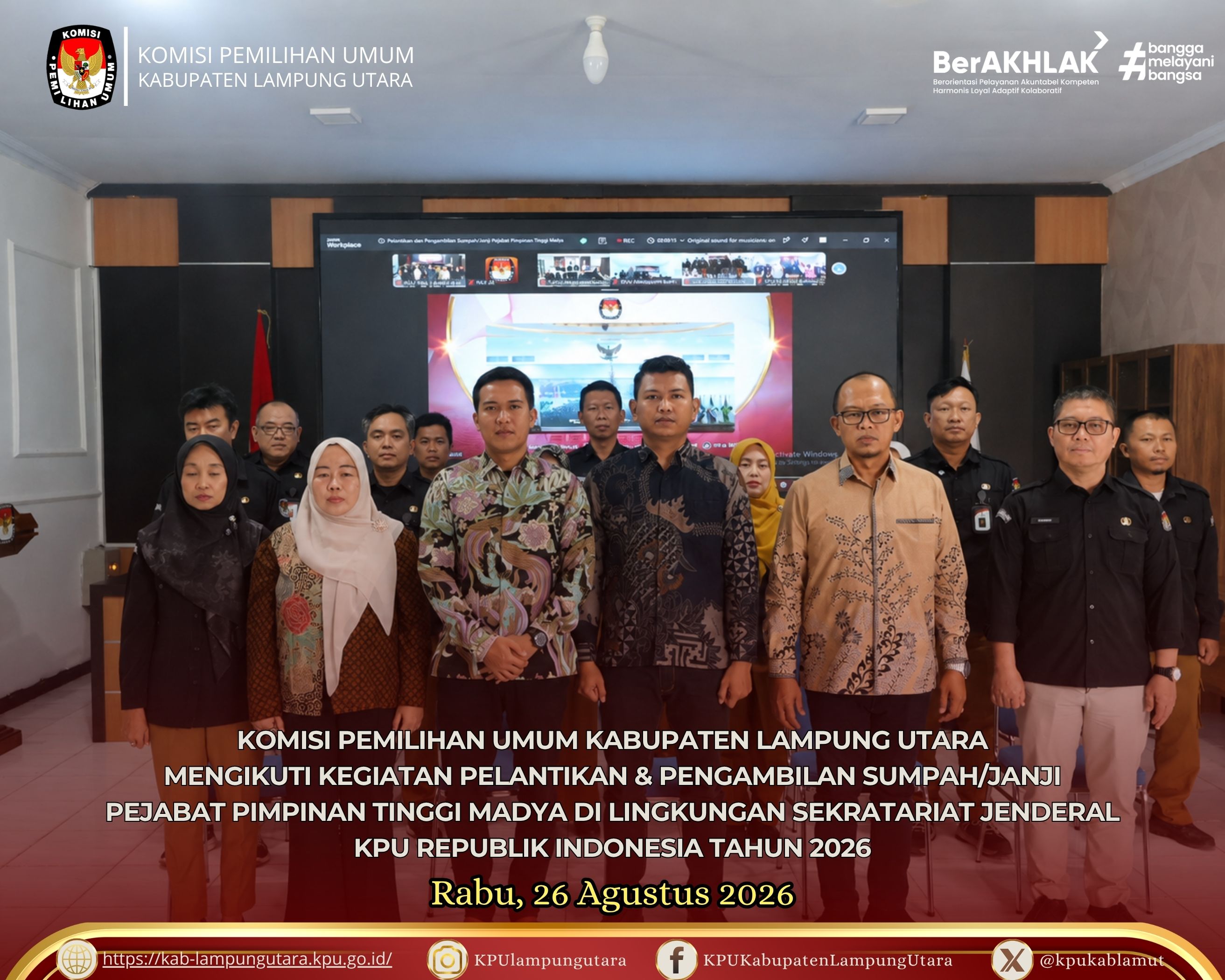 Pelantikan & Pengambilan Sumpah/Janji Pejabat Pimpinan Tinggi Madya Rabu, 26-8-2026
