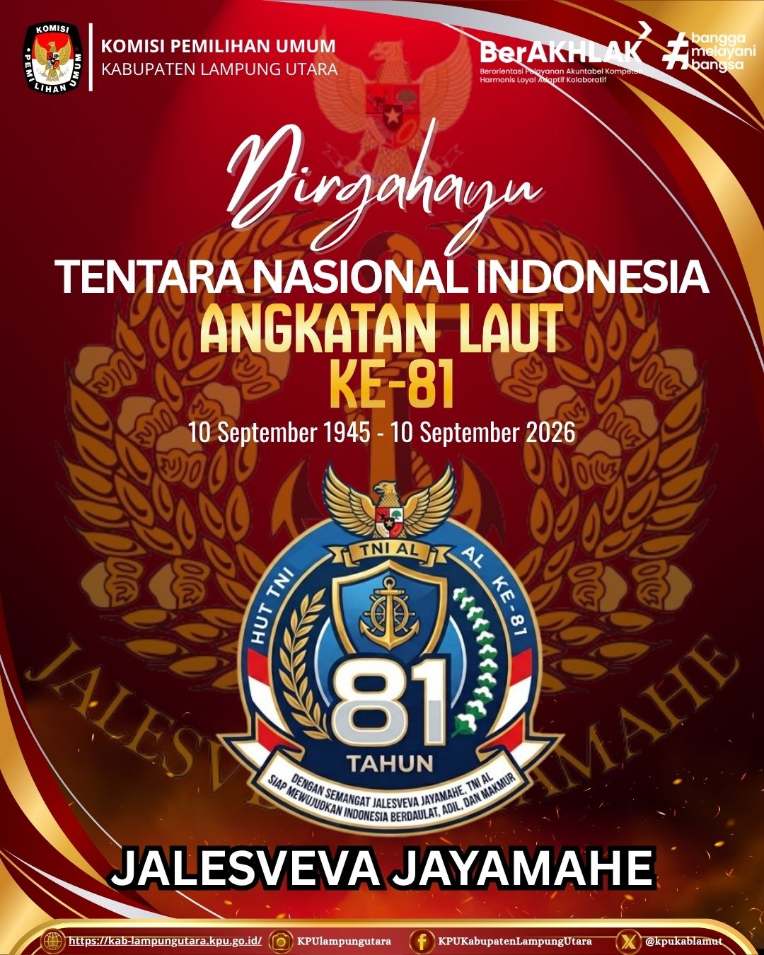 mengucapkan Selamat Hari Lahir Tentara Nasional Indonesia Angkatan Laut ke-81